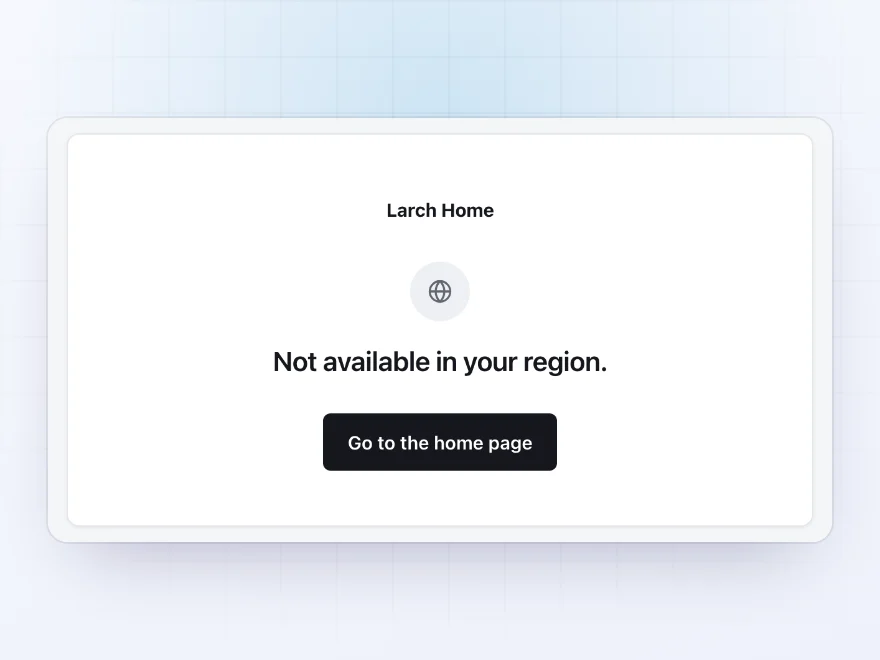 Closed page message: Not available in your region, with a button to the home page
