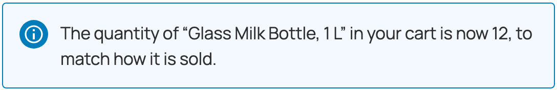 The notice customers see when a quantity is corrected.