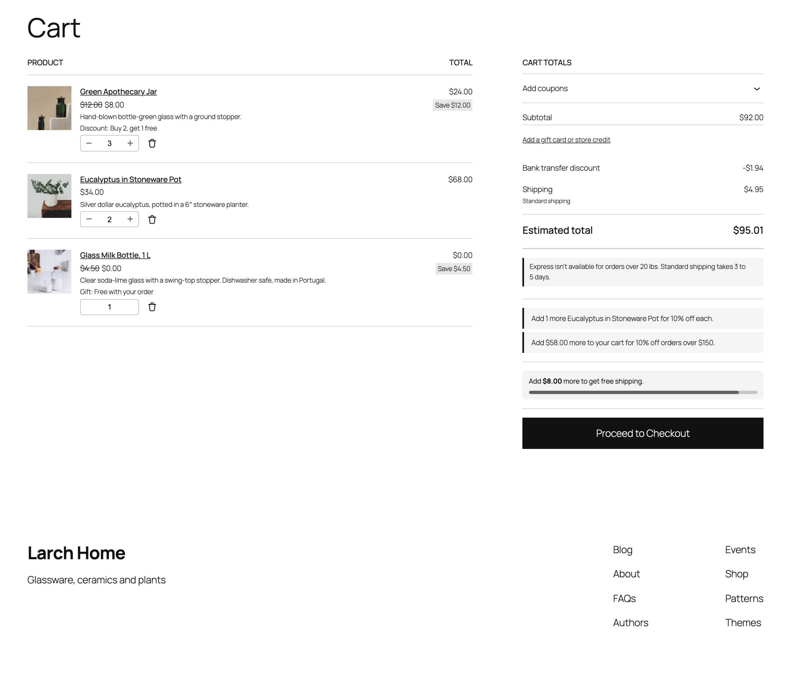 Discounts and "spend more" messages in the cart.