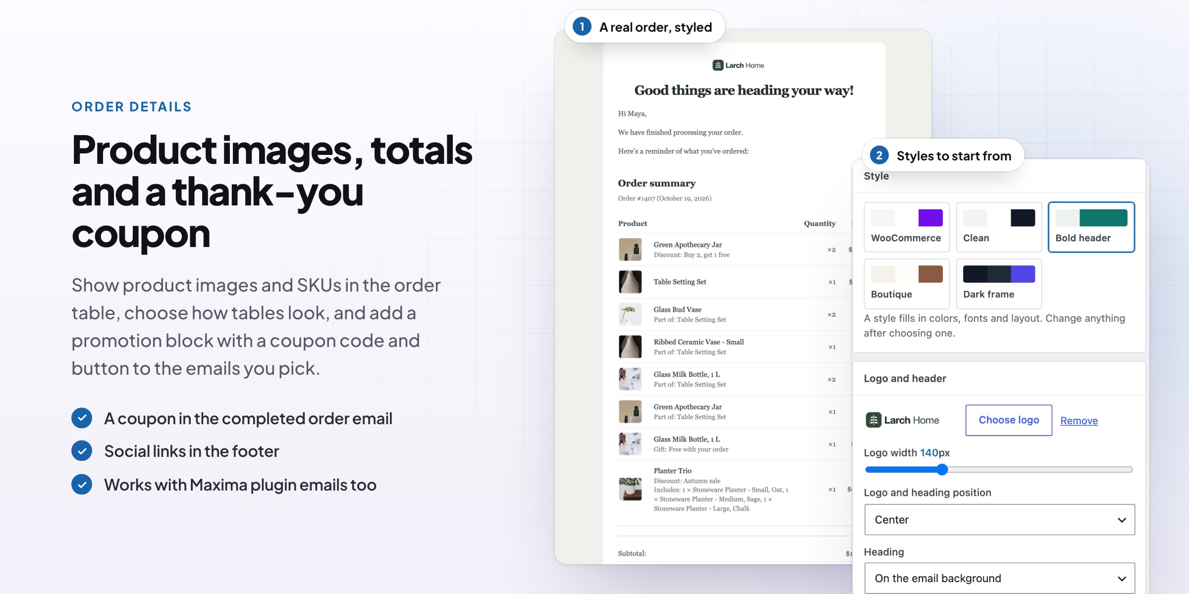Email Customizer: a real order, styled, and the styles