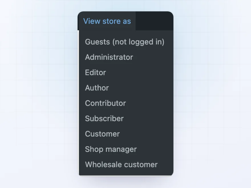 View store as menu in the toolbar with guests and every user role