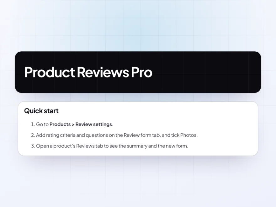 The Product Reviews Pro documentation with its quick start