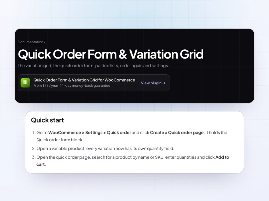 The Quick Order Form & Variation Grid documentation with its quick start