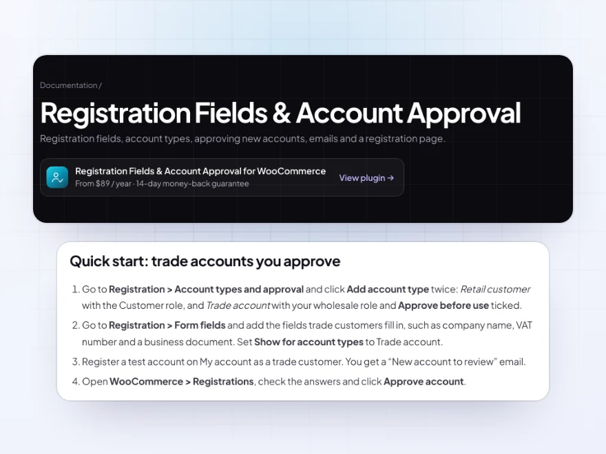 The Registration Fields & Account Approval documentation with its quick start