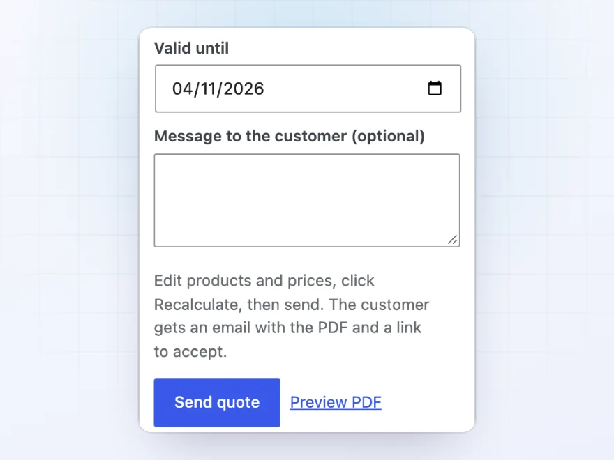 Quote box on the order screen with a valid-until date, a message and the Send quote button