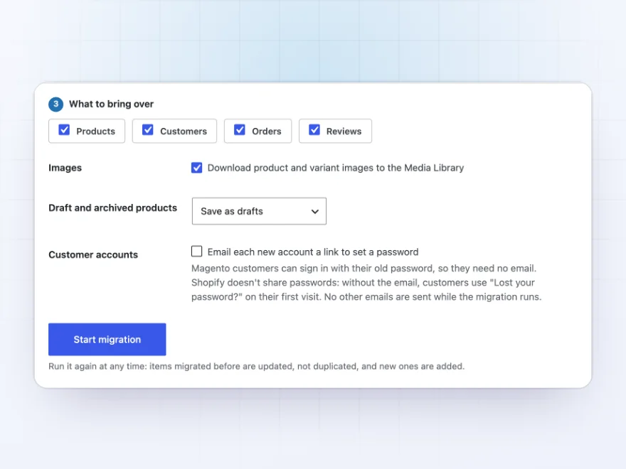 What to bring over: products, customers, orders and reviews ticked