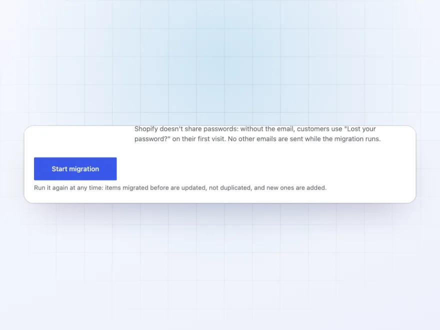 Start migration button with the note that items migrated before are updated, not duplicated